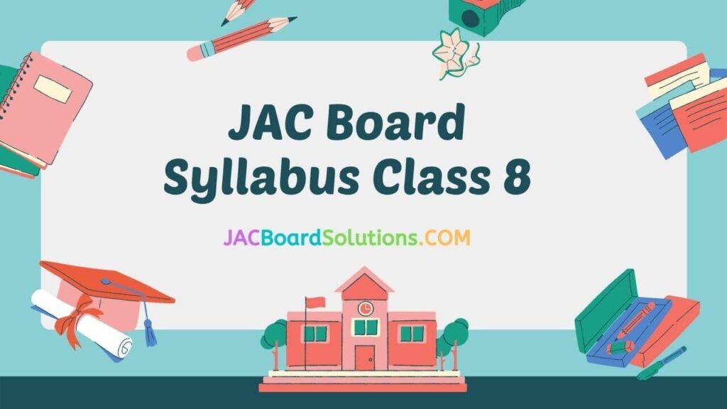 JAC 8th Syllabus