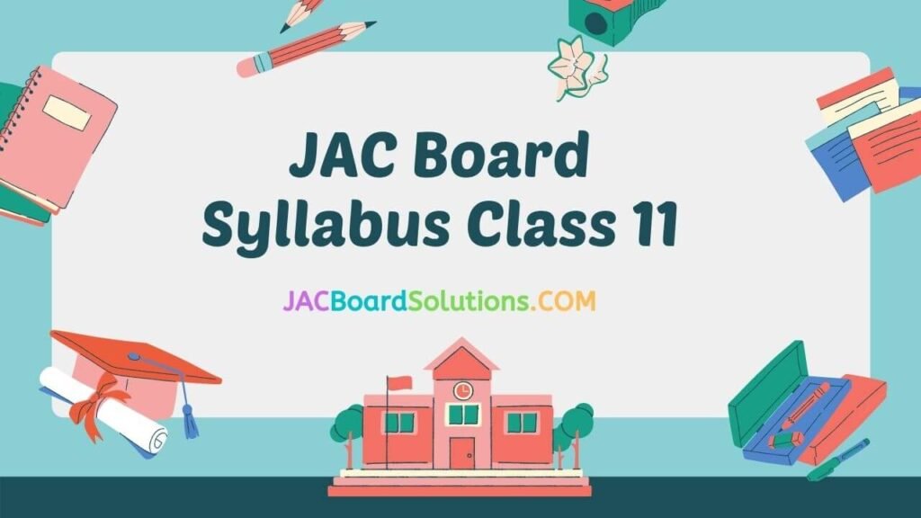 JAC Board 11th Syllabus 2023 24 PDF Science Arts Commerce 