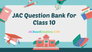 JAC Class 10 Question Bank 2025-26 PDF Download